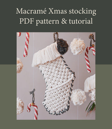 Macramé Christmas stocking pattern and tutorial