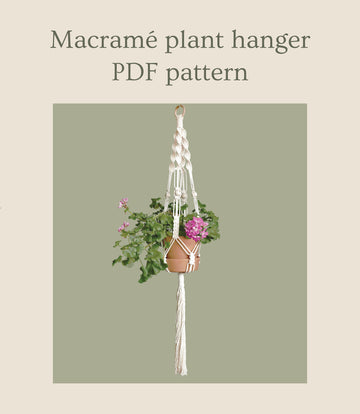 Macramé plant hanger, PDF pattern
