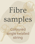 Samples, coloured single twist string