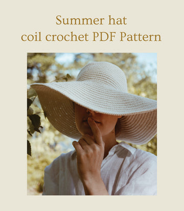 Summer hat, coil crochet pattern and tutorial