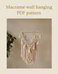 Macramé wall hanging, PDF pattern and tutorial